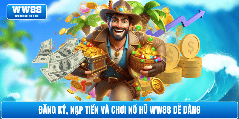 huong-dan-choi-no-hu-ww88